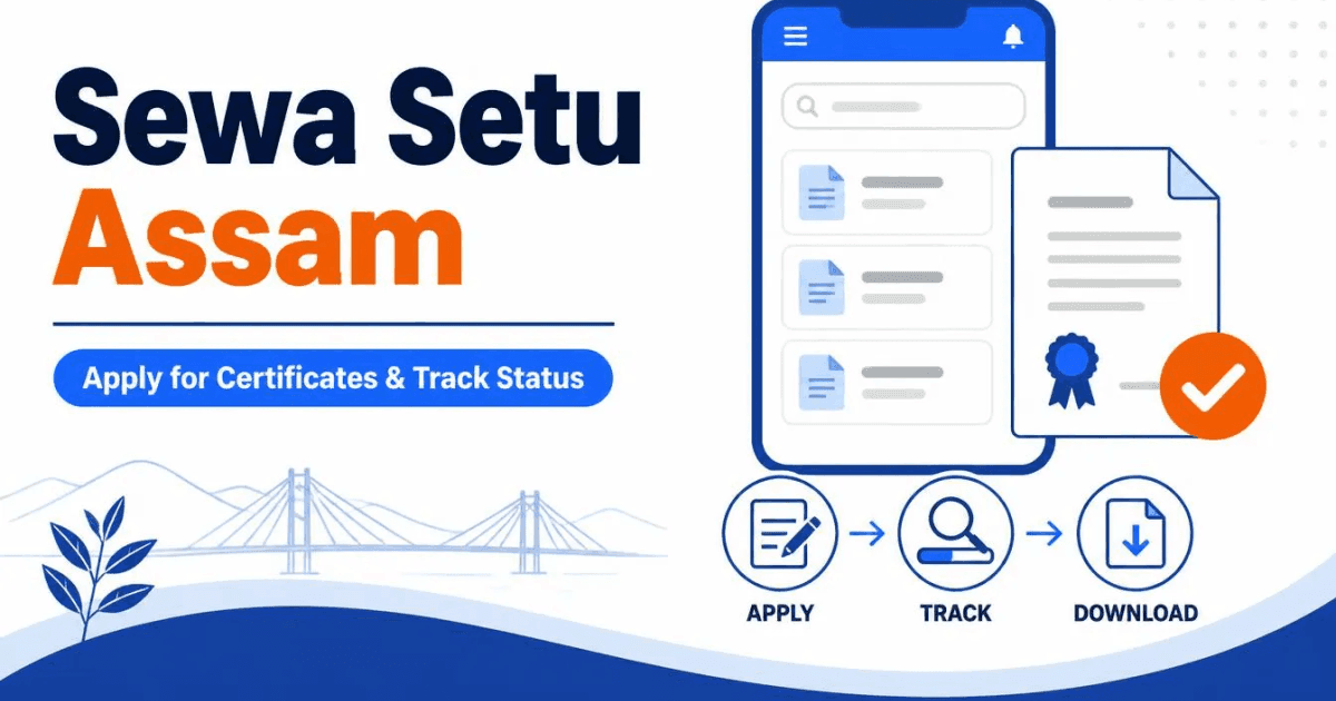 Sewa Setu Assam — Apply for Certificates and Track Status